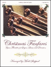 Christmas Fanfares 2 Trumpets, 2 Trombones, Timpani and Organ Parts on CD-ROM cover